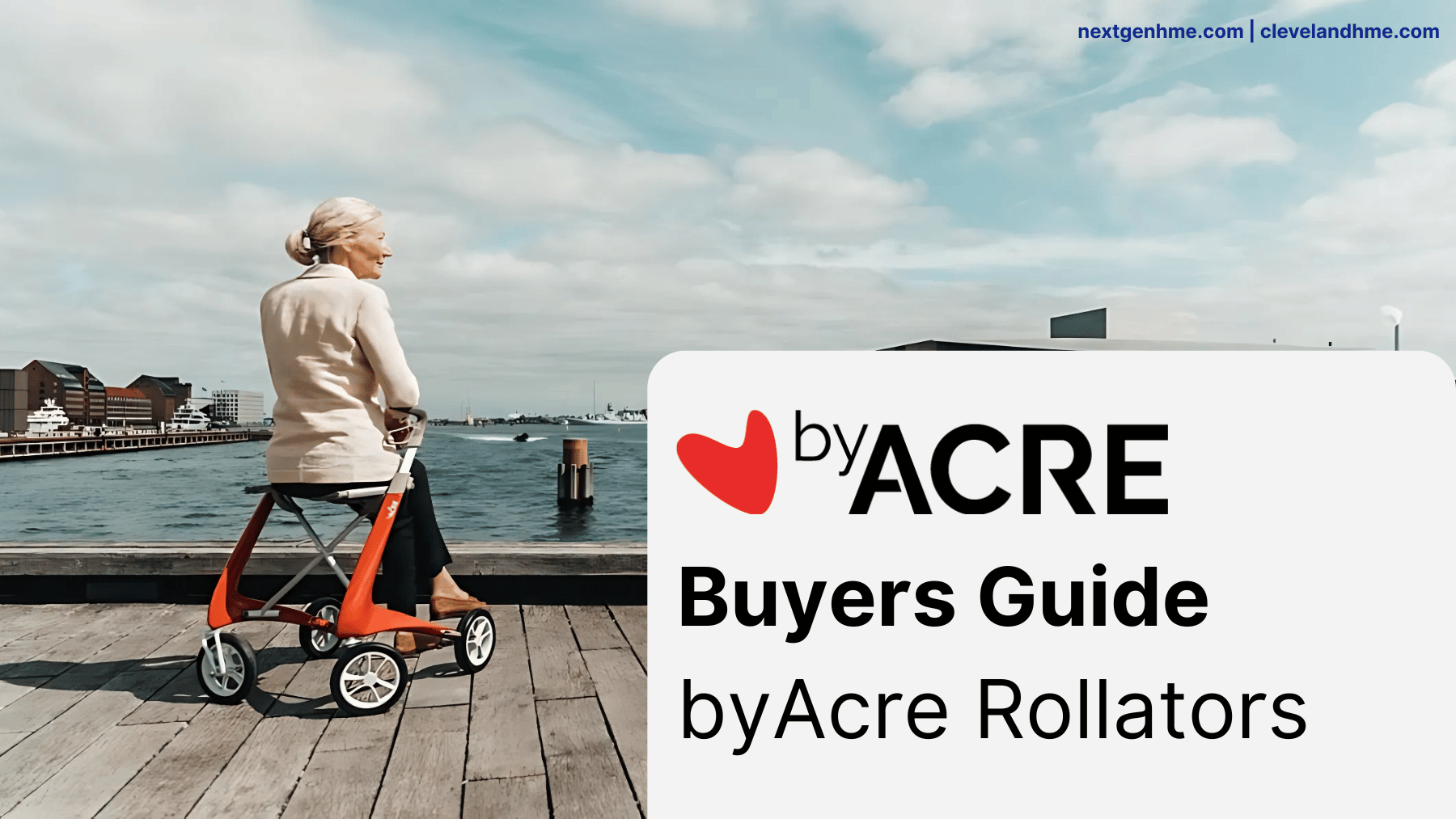 A buyers guide to byAcre Rollators