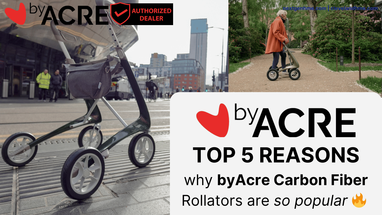 Why are byAcre rollators so popular? 5 reasons why people love the byAcre Carbon Fiber Rollator