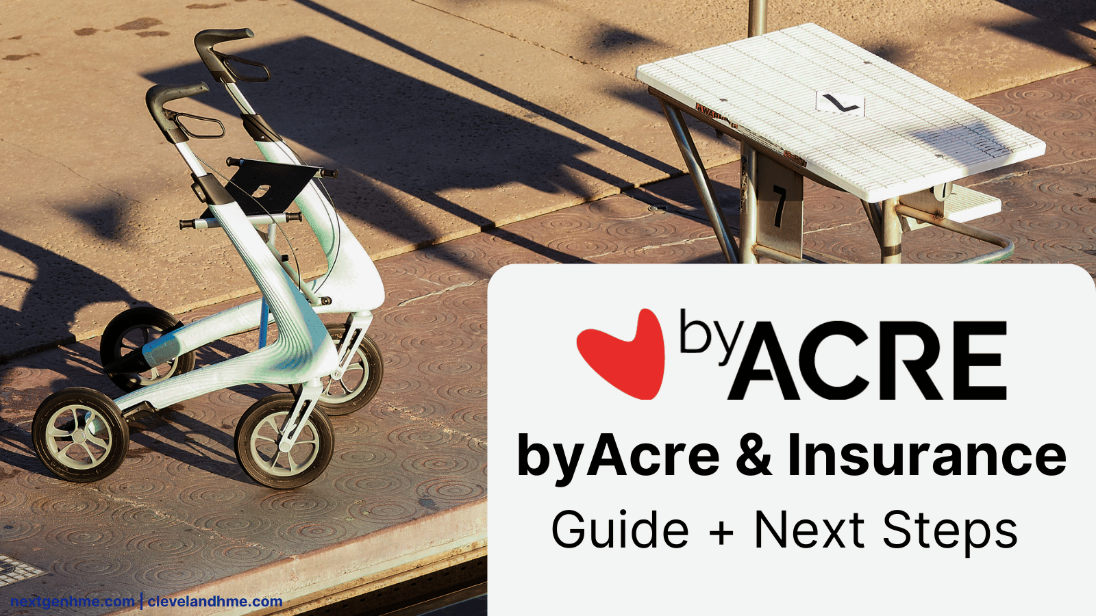 Are byAcre Rollators covered by insurance? A byAcre Guide