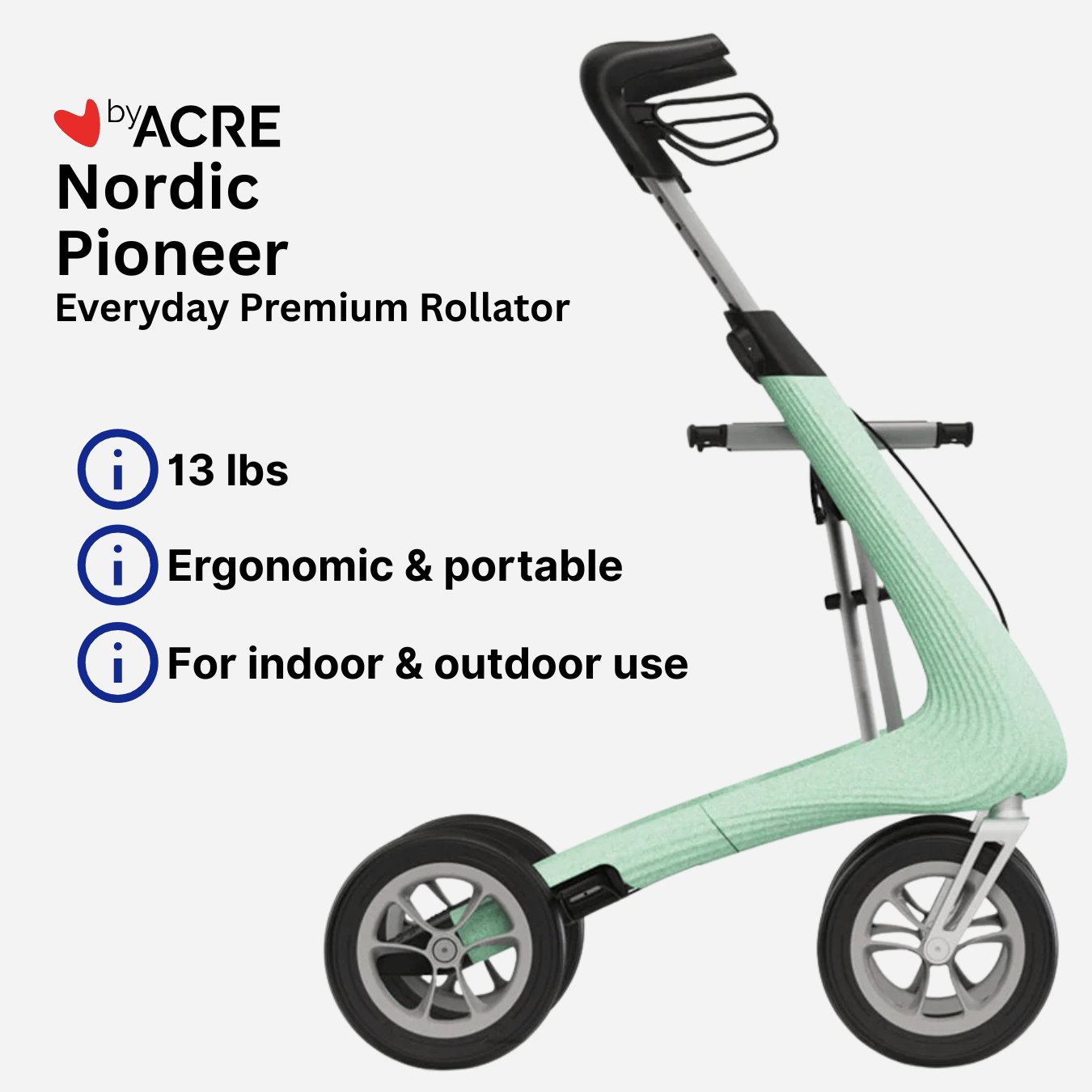 ByAcre Nordic Pioneer Rollator